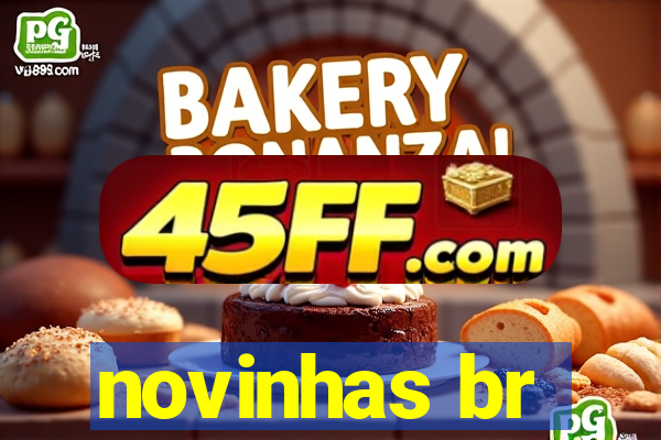 novinhas br